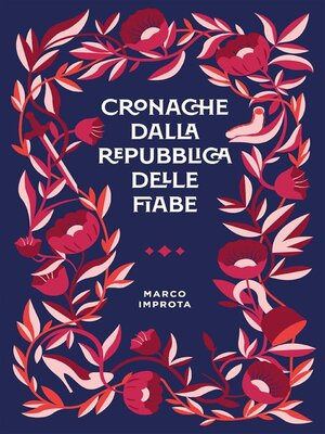 cover image of Cronache dalla Repubblica delle Fiabe